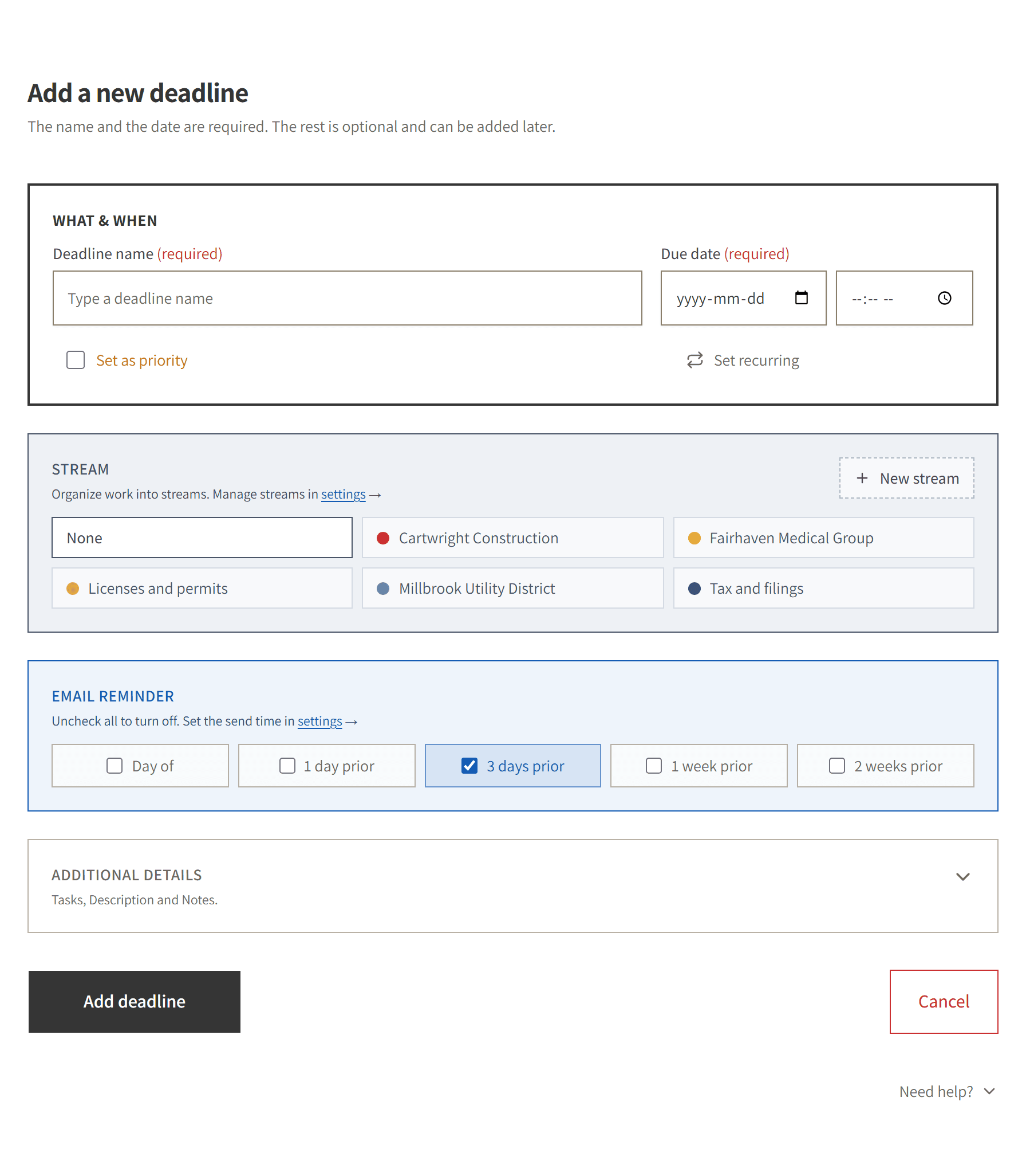 The new-deadline form: title and due date required, with optional due time, stream, recurrence, priority, and email reminder lead times
